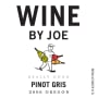 Wine By Joe Pinot Gris 2006 Front Label