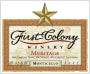 First Colony  Meritage 2008 Front Label