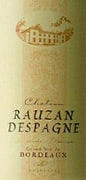 Chateau Rauzan Despagne Bordeaux Superior Grand Reserve 2004 Front Label