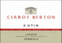 Ciabot Berton 3 Utin Nebbiolo 2012 Front Label