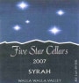 Five Star Cellars Syrah 2007 Front Label
