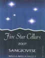 Five Star Cellars Sangiovese 2007 Front Label