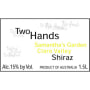 Two Hands Samantha's Garden Shiraz 2005 Front Label
