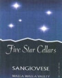 Five Star Cellars Sangiovese 2008 Front Label