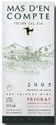 Mas d'En Compte Priorat 2005 Front Label