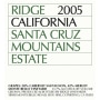 Ridge Santa Cruz Mountains 2005 Front Label