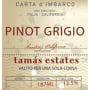 Tamas Estates Pinot Grigio 2007 Front Label