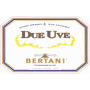 Bertani Due Uve Bianco 2007 Front Label