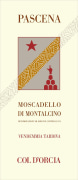 Col d'Orcia Pascena Moscadello di Montalcino Vendemmia Tardiva 2011 Front Label