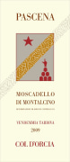 Col d'Orcia Pascena Moscadello di Montalcino Vendemmia Tardiva 2009 Front Label