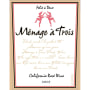 Menage a Trois Rose 2007 Front Label