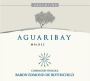 Barons E.B. de Rothschild Aguaribay Malbec 2013 Front Label