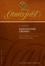 Cana's Feast Winery Sangiovese Grosso 2007 Front Label