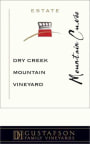 Gustafson Family Vineyards Mountain Vineyard Estate Petite Sirah 2011 Front Label