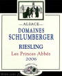 Domaines Schlumberger Les Princes Abbes Riesling 2006 Front Label
