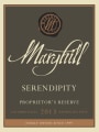 Maryhill Proprietor's Reserve Serendipity 2013  Front Label