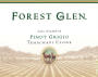 Forest Glen Tehachapi Clone Pinot Grigio 2011 Front Label