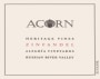 ACORN Winery Alegria Heritage Zinfandel 2003 Front Label