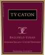 Ty Caton Ballfield Syrah 2015 Front Label