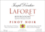 Joseph Drouhin Laforet Pinot Noir 2007 Front Label