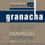 Les Vignerons d'Estezargues La Granacha Cotes du Rhone Villages Signargues 2007 Front Label