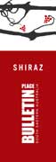 Bulletin Place Shiraz 2007 Front Label