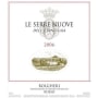 Ornellaia Le Serre Nuove 2006 Front Label
