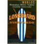 Longboard DaKine Vineyard Merlot 2006 Front Label