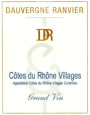 Dauvergne Ranvier Cotes du Rhone Grand Vin 2009 Front Label