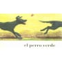 Vila Viniteca El Perro Verde 2007 Front Label