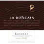 La Roncaia Eclisse 2007 Front Label