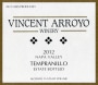 Vincent Arroyo Winery Tempranillo 2012 Front Label