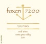Foxen 7200 Volpino Red Wine 2011 Front Label