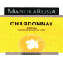 MandraRossa Chardonnay 2007 Front Label