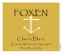Foxen Ernesto Wickenden Vineyard Old Vines Chenin Blanc 2013 Front Label