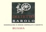 Deltetto Barolo Bussia 2009 Front Label