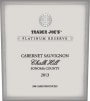 Trader Joe's Chalk Hill Platinum Reserve Cabernet Sauvignon 2013 Front Label