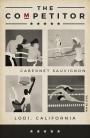 The Competitor Lodi Cabernet Sauvignon 2015 Front Label