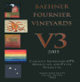 Baehner Fournier Vineyards V3 2005 Front Label