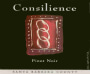 Consilience Pinot Noir 2006 Front Label