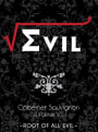 Evil Root of all Evil Cabernet Sauvignon 2011 Front Label