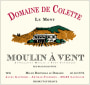 Domaine de Colette Moulin a Vent Le Mont 2015 Front Label