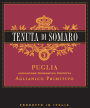 Tenuta di Somaro Puglia Aglianico Primitivo 2015  Front Label