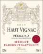Haut Vignac Perigord Reserve Merlot Cabernet Sauvignon 2015 Front Label