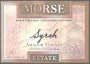 Morse Wines Syrah 2010  Front Label