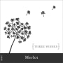 Three Wishes Merlot Front Label