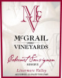 McGrail Vineyards and Winery Reserve Cabernet Sauvignon 2006 Front Label