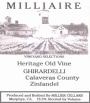 Milliaire Winery Ghirardelli Selections Heritage Old Vine Zinfandel 2009 Front Label