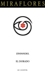 Miraflores El Dorado Zinfandel 2009 Front Label