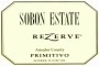 Sobon Estate Rezerve Primitivo 2009  Front Label